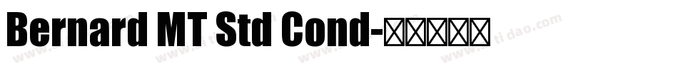 Bernard MT Std Cond字体转换